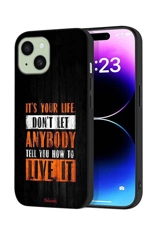 Apple iPhone 15 Protective Case Cover Its Your Life