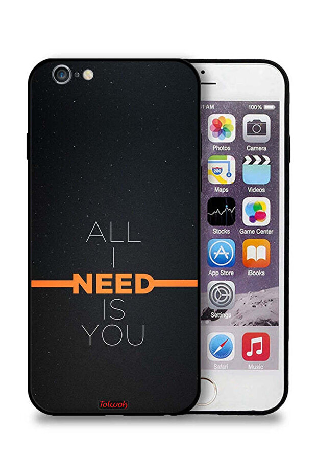 Apple iPhone 6/6s Protective Case All I Need Is You