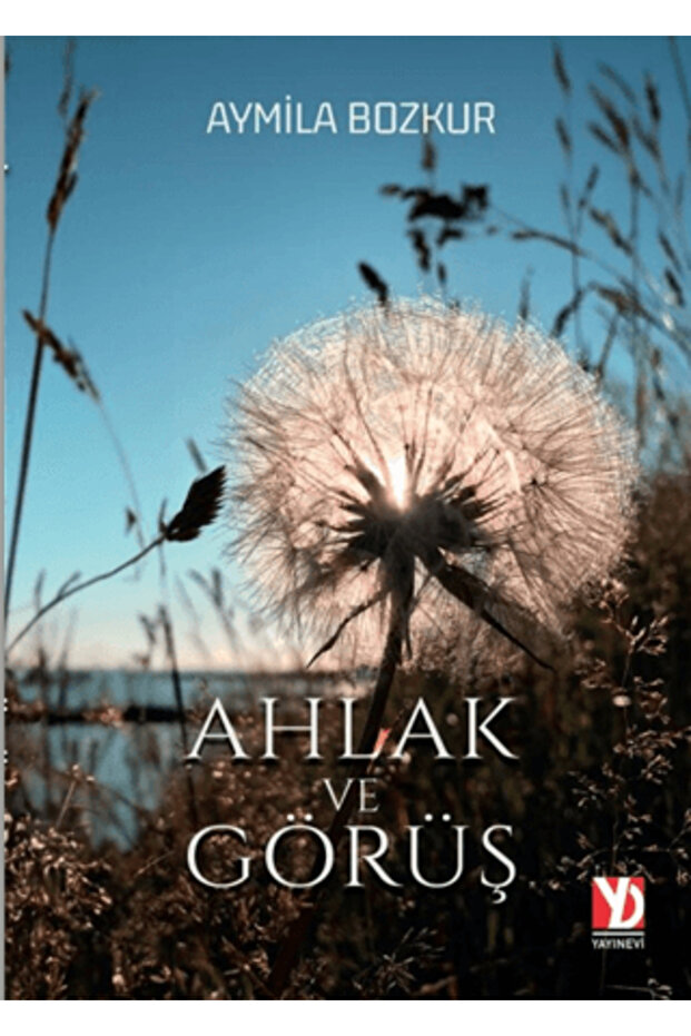 Ahlak ve Görüş