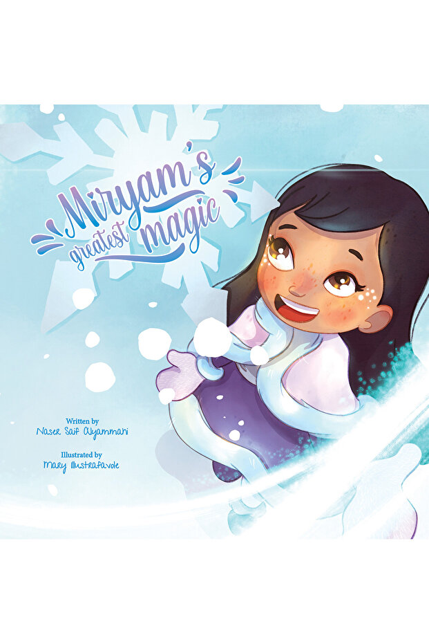 Miryam's Greatest Magic