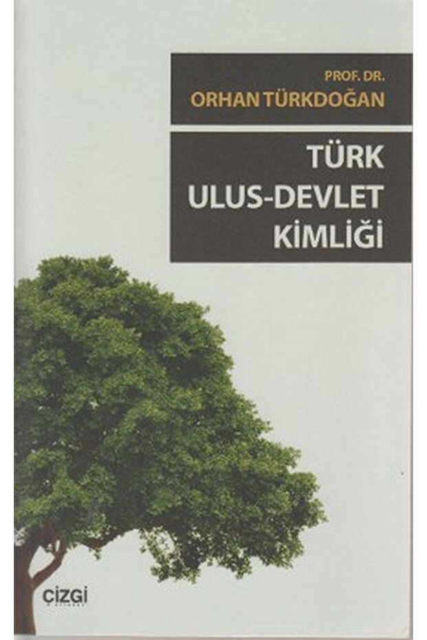 Türk Ulus - Devlet Kimliği