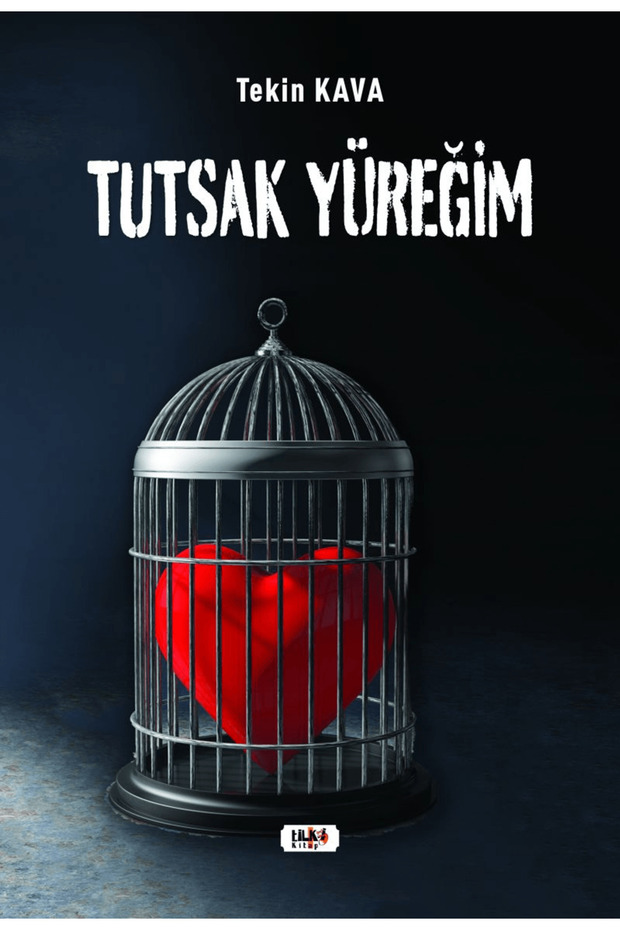 Tutsak Yüreğim