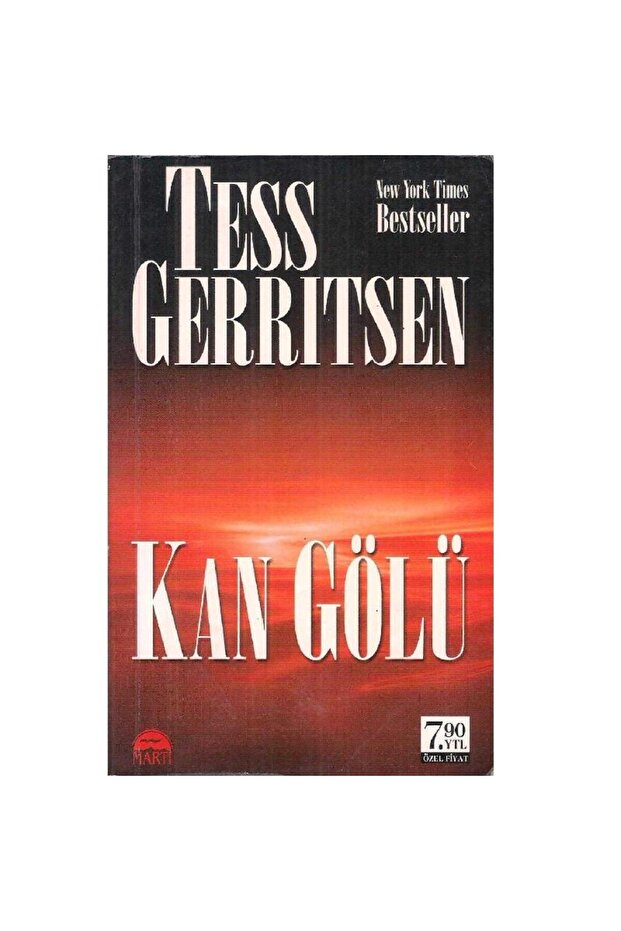 Kan Gölü - Tess Gerritsen - (2.El)
