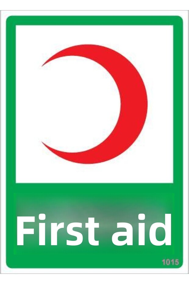First Aid Cabinet Sign 25x35 CODE:1015 - 1