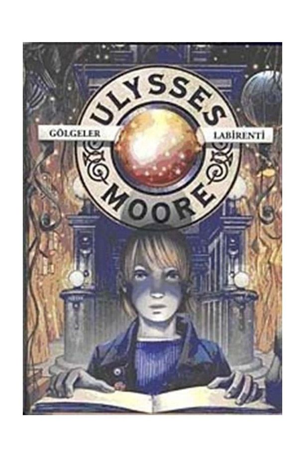 Ulysses Moore Gölgeler Labirenti Sc Pierdomenico Baccalario Kitabı 312 Sayfa Doğan Egmont Yayıncılık - 1