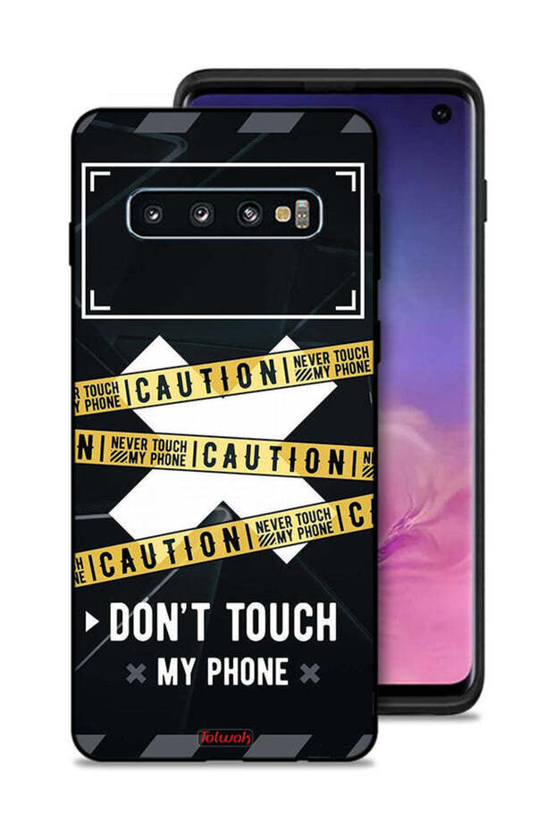 Samsung Galaxy S10 Protective Case Cover Caution Never Touch My Phone
