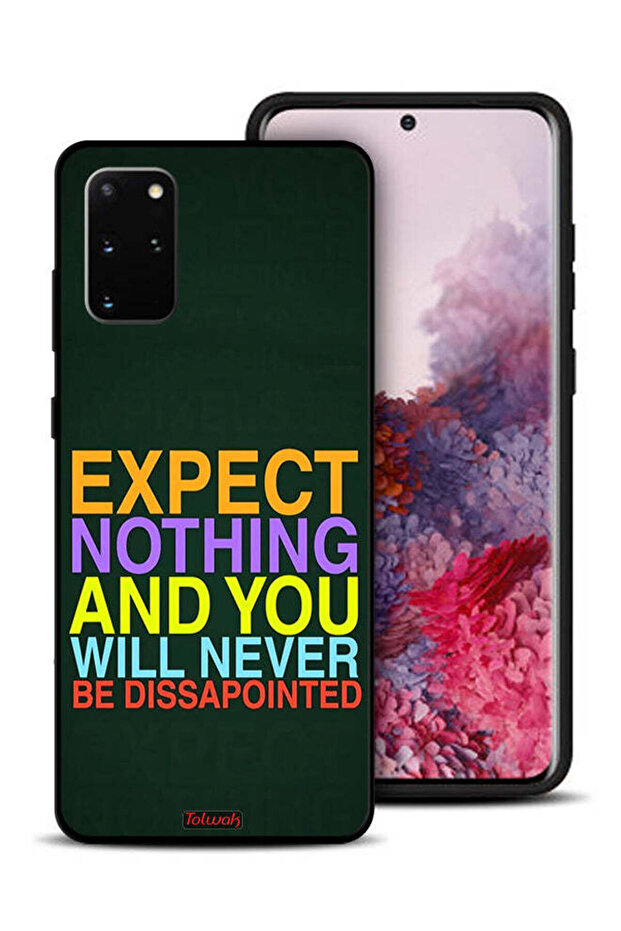 Samsung Galaxy S20 Plus Protective Case Cover Expect Nothing And You Will Never Be Disappointed