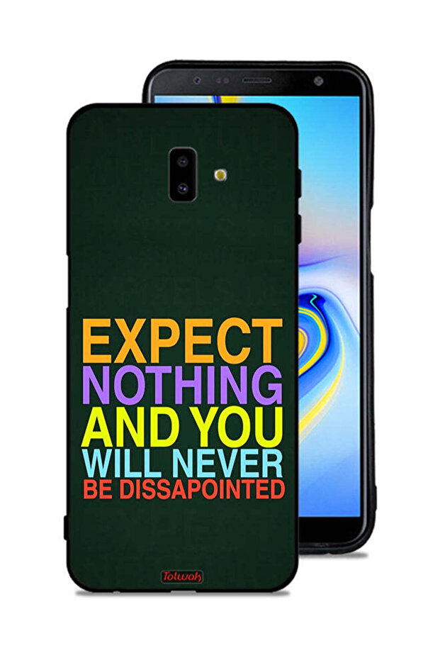 غطاء حماية لهاتف Samsung Galaxy J6 Plus لا تتوقع شيئًا ولن تشعر بخيبة الأمل أبدًا