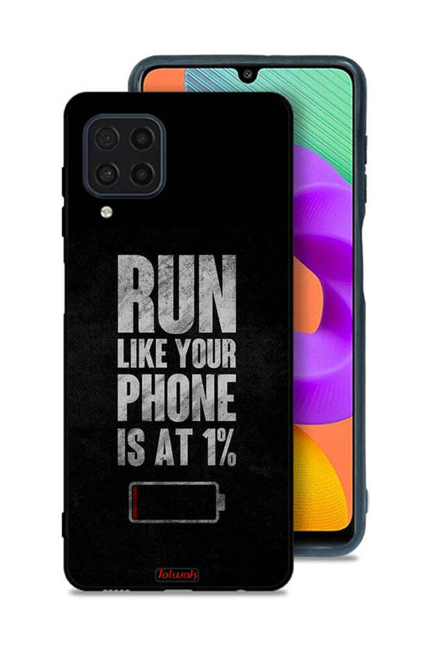 Samsung Galaxy M32 4G Protective Case Cover Run Like Your Phone Is At 1 Percent