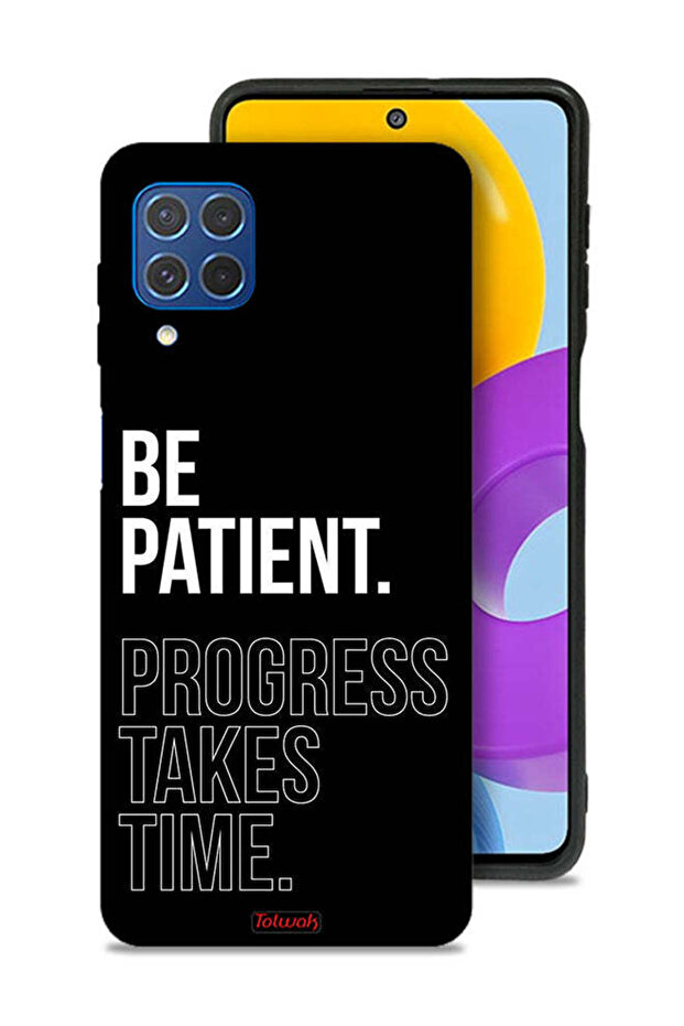 غطاء حماية لهاتف Samsung Galaxy M62 كن صبورًا فالتقدم يستغرق وقتًا