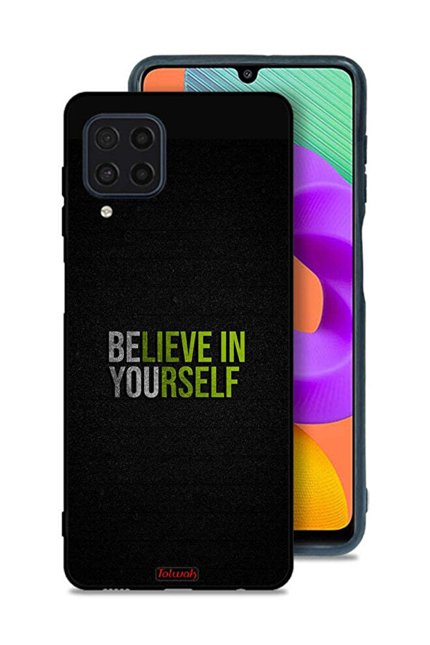 Samsung Galaxy M32 4G Protective Case Cover Believe In Yourself