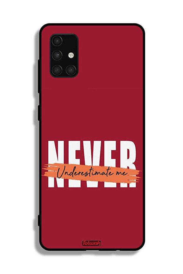 Samsung Galaxy A71 4G Protective Case Cover Never Underestimate Me