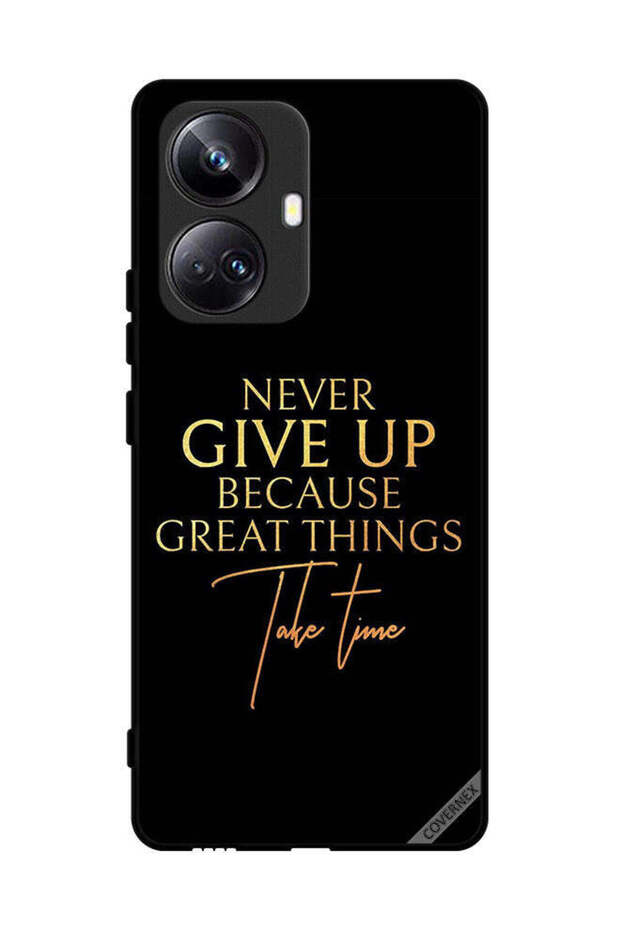 غطاء حماية لهاتف Realme 10 Pro Plus لا تستسلم أبدًا لأن الأشياء العظيمة تستغرق وقتًا