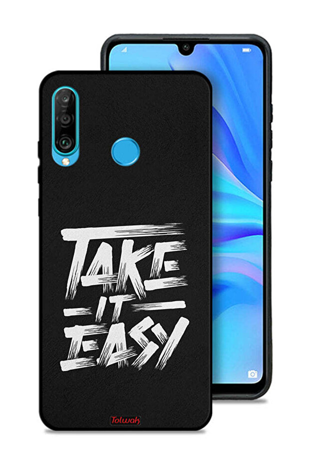 غطاء حماية لهاتف هواوي نوفا 4e - Take It Easy