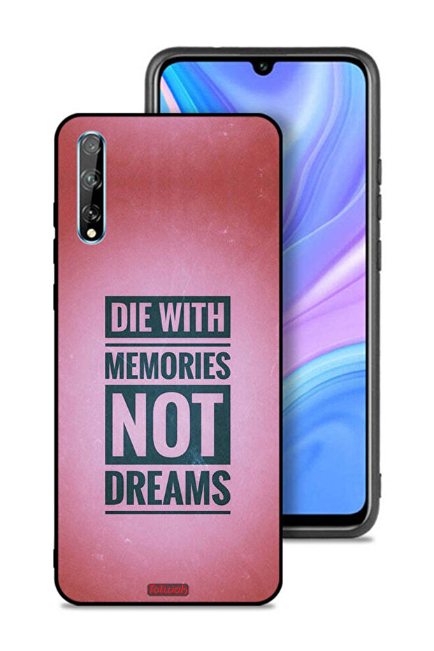 Huawei Y8p Protective Case Cover Die With Memories Not Dreams