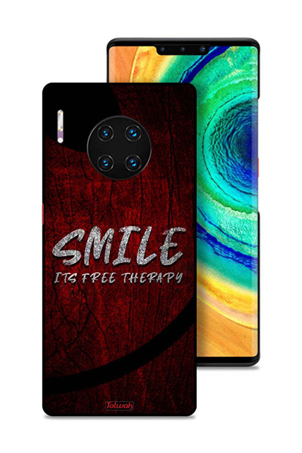 Huawei Mate 30E Pro 5G Protective Case Cover Smile Its Free Therapy