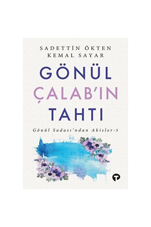 Gönül Çalab’ın Tahtı Gönül Sadası’ndan Akisler - 5 - 1