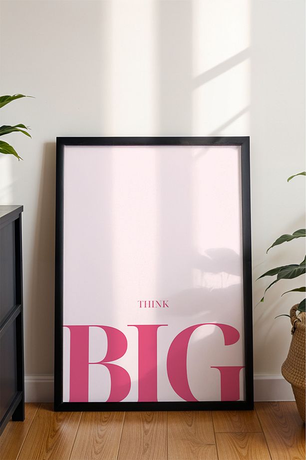 Think Big Tipografi Poster - Büyük Düşün, Büyük Başar Pembe Duvar Dekoru - Çerçevesiz Baskı - 3