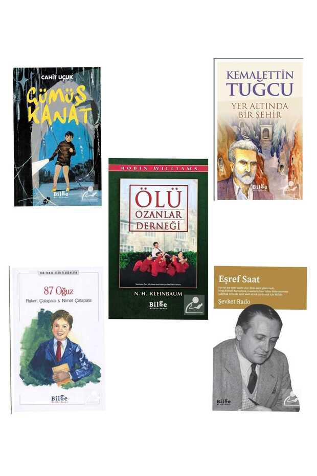 Gümüş Kanat+87 Oğuz+Ölü Ozanlar Derneği+Yer Altında Bir Şehir+Eşref Saat