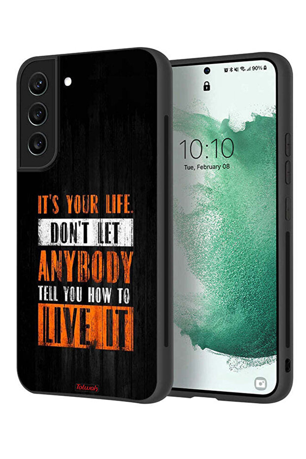 غطاء حماية لهاتف Samsung Galaxy S22 Plus 5G Its Your Life