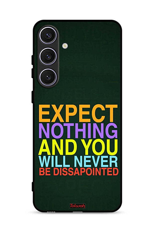 غطاء حماية لهاتف Samsung Galaxy S24 5G لا تتوقع شيئًا ولن تشعر بخيبة الأمل أبدًا