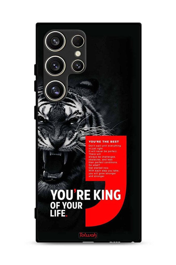 Samsung Galaxy S24 Ultra 5G Protective Case Cover You Are King Of Your Life