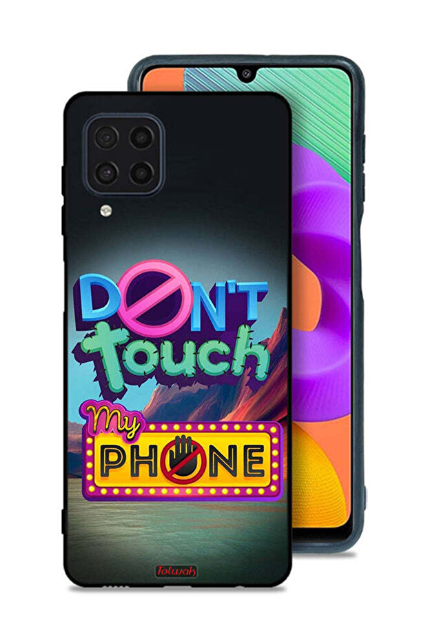 Samsung Galaxy M32 4G Protective Case Cover Do Not Touch My Phone