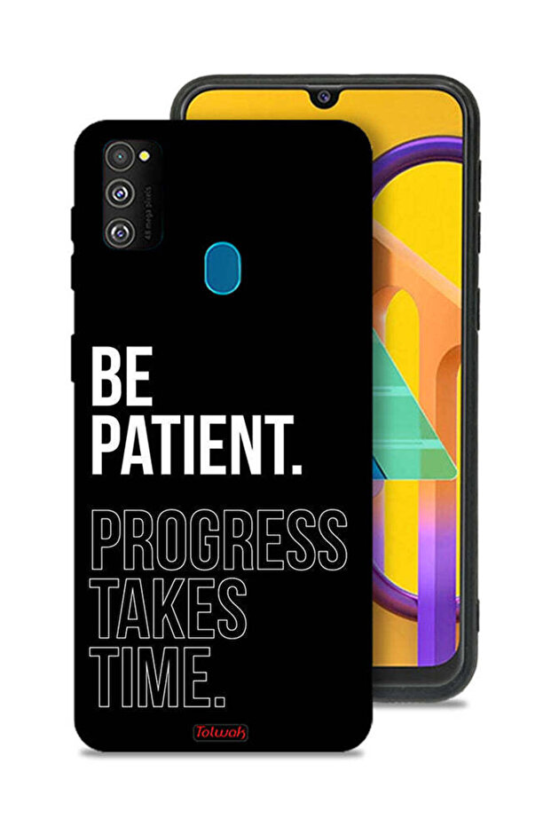 غطاء حماية لهاتف Samsung Galaxy M30s - كن صبورًا، فالتقدم يستغرق وقتًا