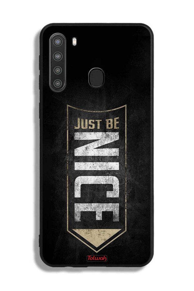 Samsung Galaxy A21 Protective Case Cover Just Be Nice