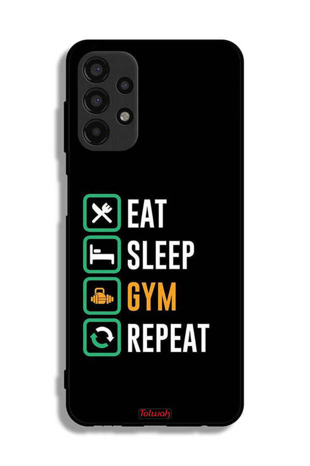Samsung Galaxy A13 4G Protective Case Cover Eat Sleep Gym Repeat