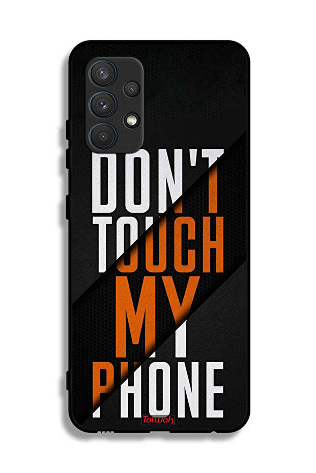 Samsung Galaxy A32 4G Protective Case Cover Do Not Touch My Phone