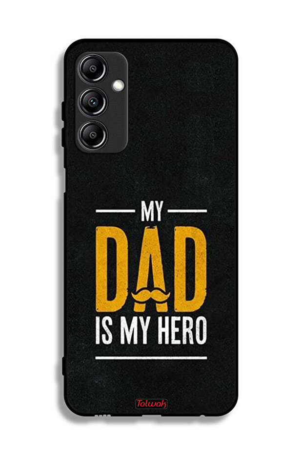 Samsung Galaxy A14 5G Protective Case Cover My Dad Is My Hero
