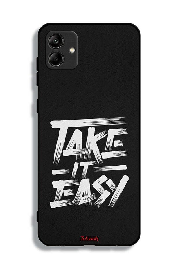 غطاء حماية لهاتف Samsung Galaxy A04 - Take It Easy