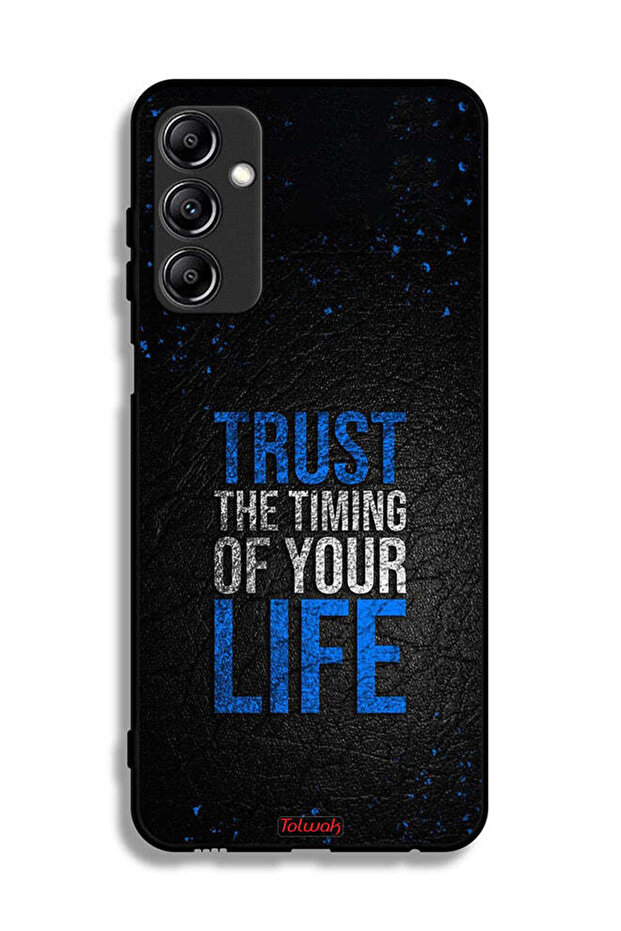 Samsung Galaxy A24 4G Protective Case Cover Trust The Timing Of Your Life