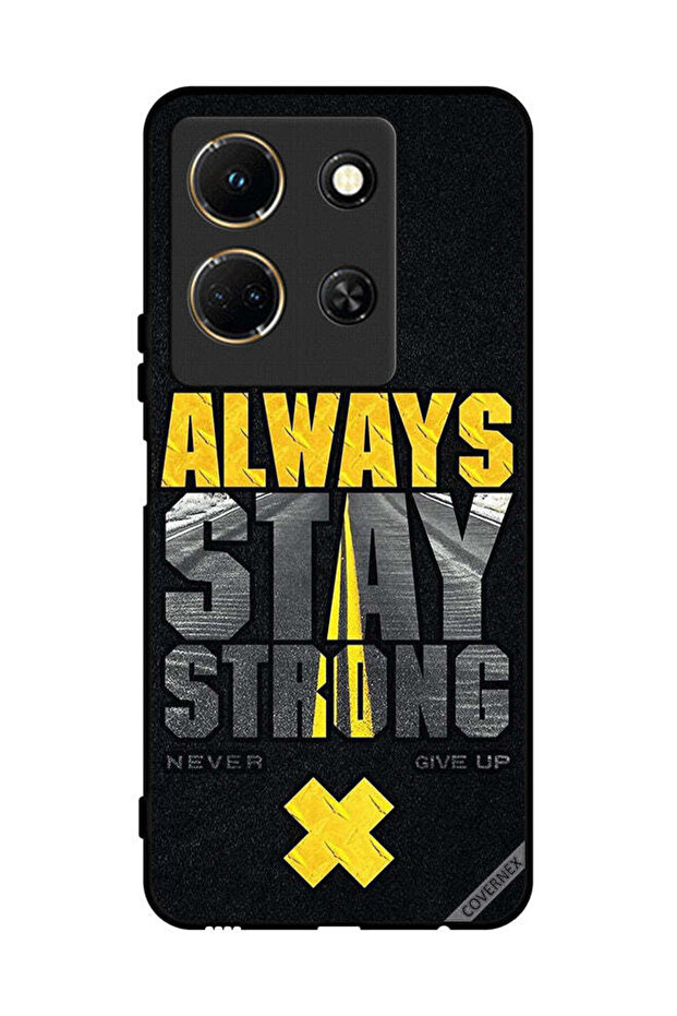 Protective Case Cover For Infinix Note 30 Always Stay Strong Never Give Up