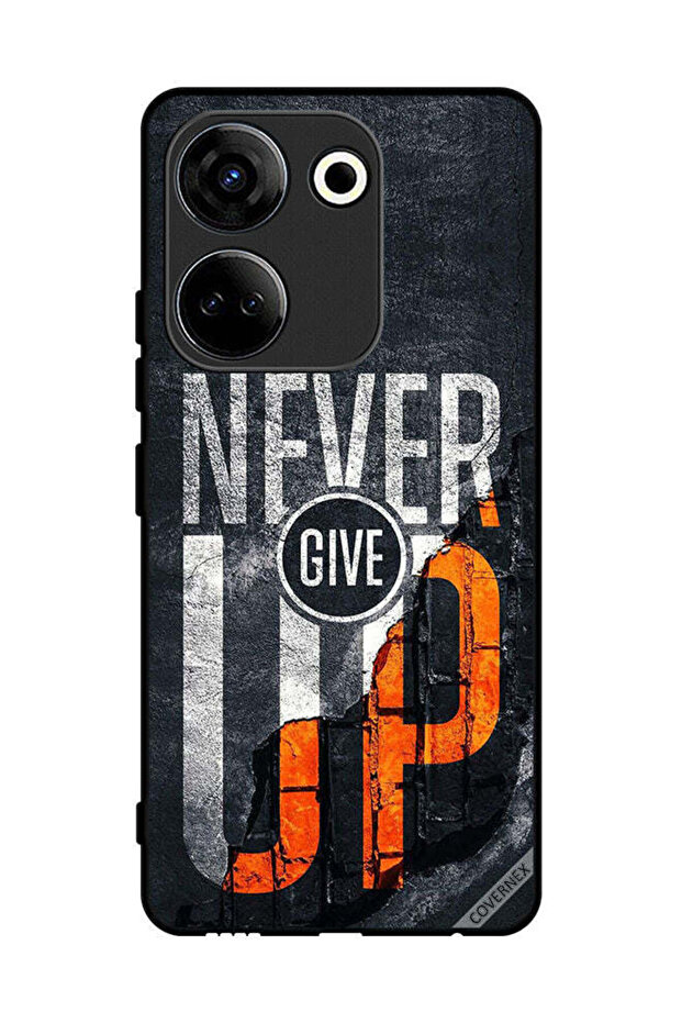 Protective Case Cover For Tecno Camon 20 Never Give Up