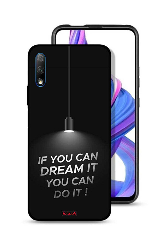 Honor 9X (China) Protective Case Cover If You Can Dream It You Can Do It