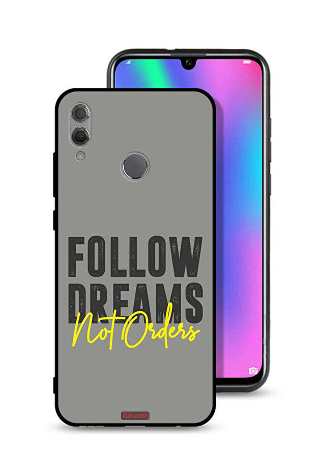 غطاء حماية لهاتف Honor 10 Lite - اتبع الأحلام وليس الأوامر