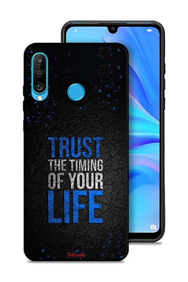 Huawei P30 lite Protective Case Cover Trust The Timing Of Your Life