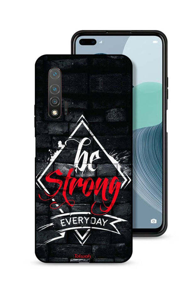 Huawei nova 6 Protective Case Cover Be Strong Every Day