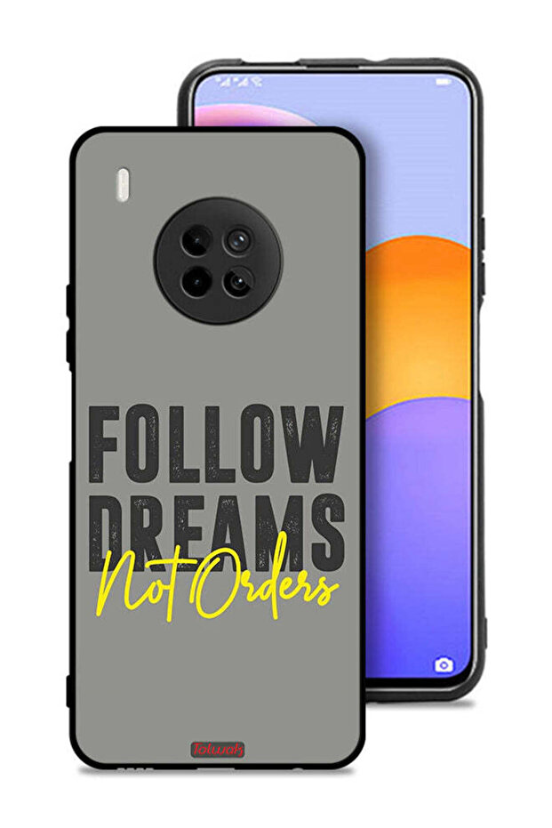 Huawei Y9a Protective Case Cover Follow Dreams Not Orders