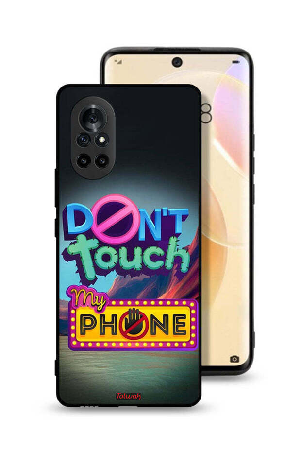 Huawei nova 8 Protective Case Cover Do Not Touch My Phone