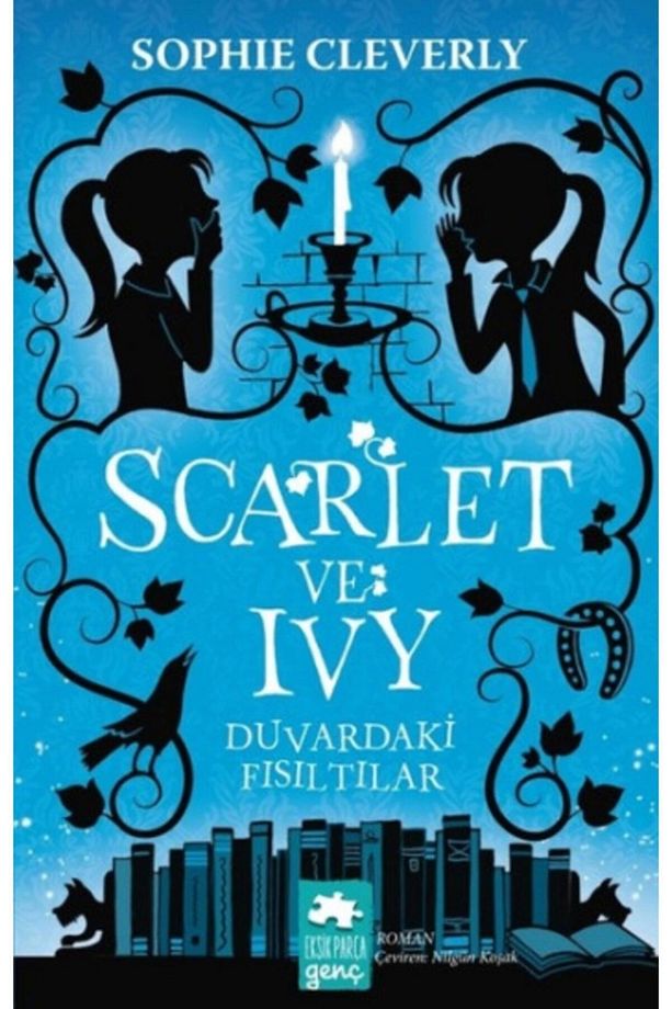 Duvardaki Fısıltılar - Scarlet Ve Ivy - Sophie Cleverly - 1