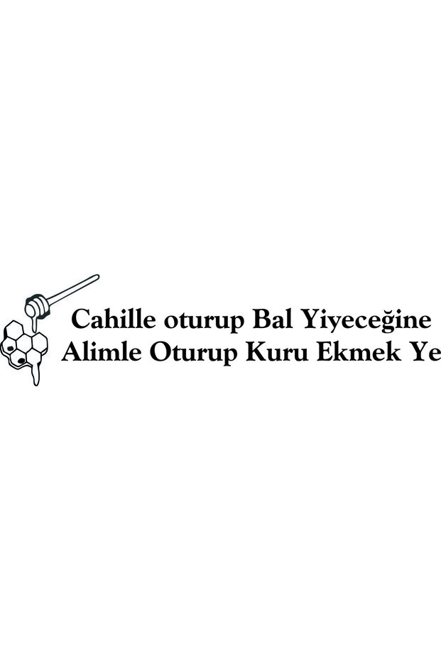 Cahille Sit with Alimle to Bal Food Eat Dry Bread Oto Arma Sti̇cker (70X18 cm)