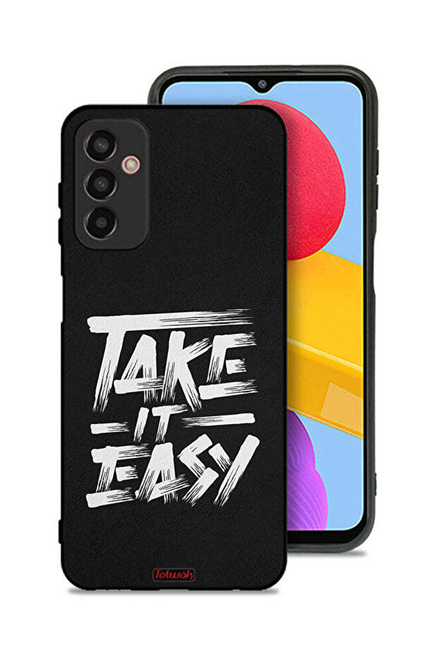 Samsung Galaxy M13 Protective Case Cover Take It Easy