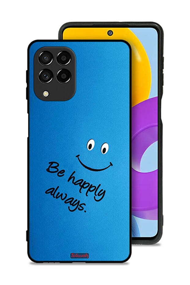 Samsung Galaxy M53 Protective Case Cover Be Happy Always