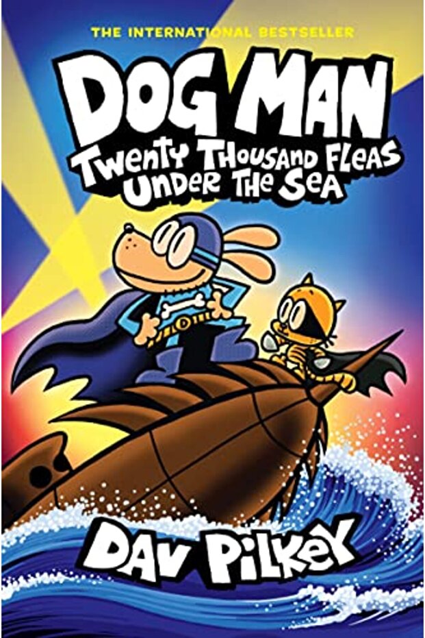 Dog Man: Twenty Thousand Fleas Under the Sea