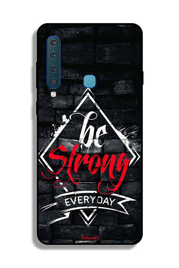 Samsung Galaxy A9 (2018) Protective Case Cover Be Strong Every Day
