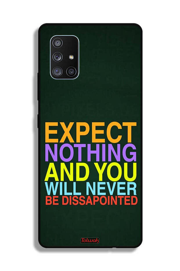 غطاء حماية لهاتف Samsung Galaxy A71 5G لا تتوقع شيئًا ولن تشعر بخيبة الأمل أبدًا