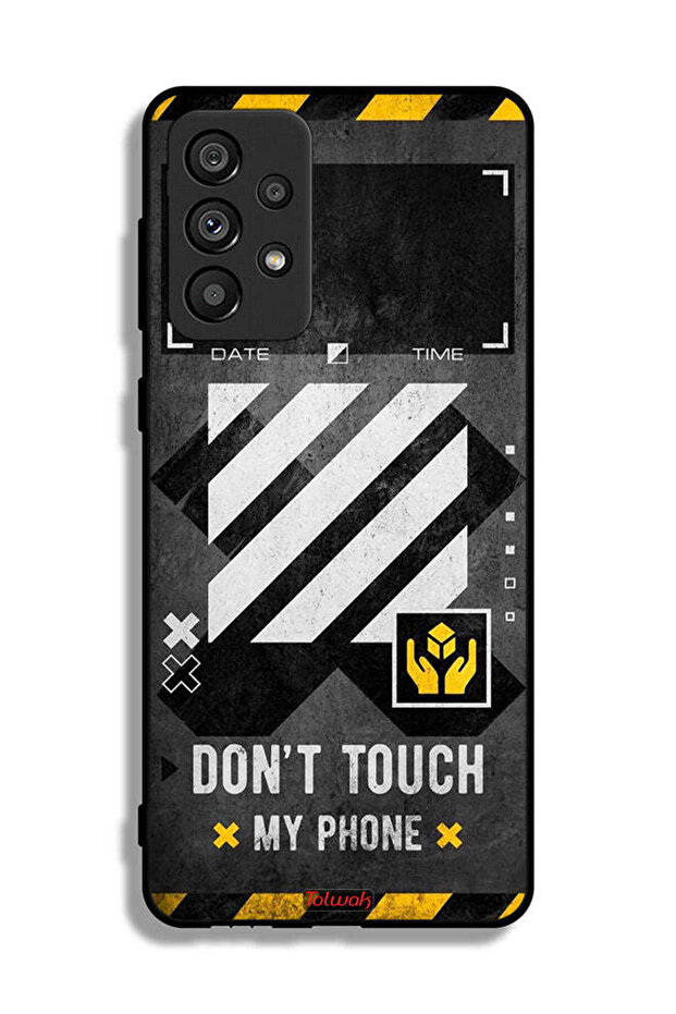 Samsung Galaxy A73 5G Protective Case Cover Do Not Touch My Phone